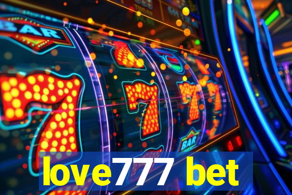 love777 bet